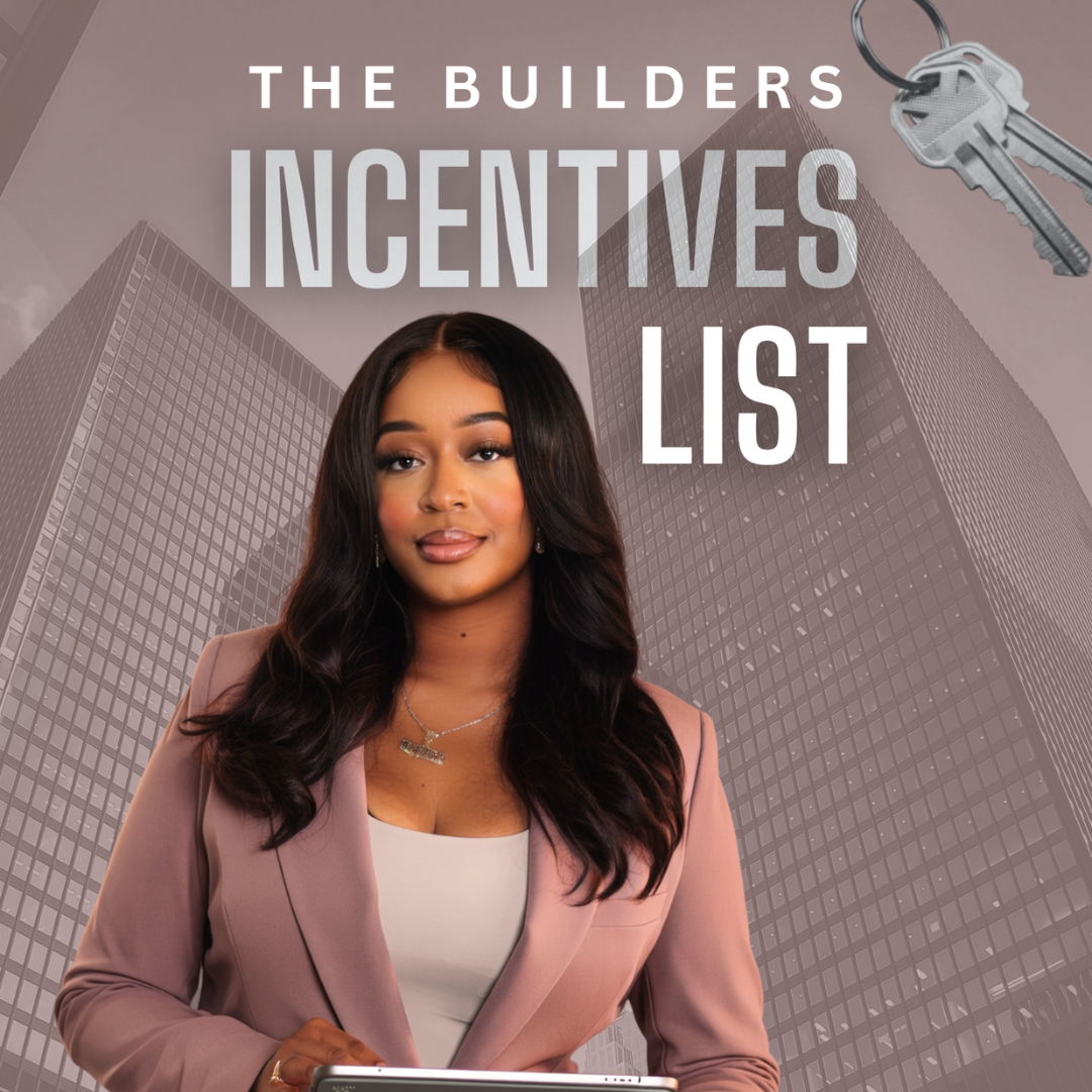 The Builder Incentives List